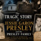 Jessie Garon Presley